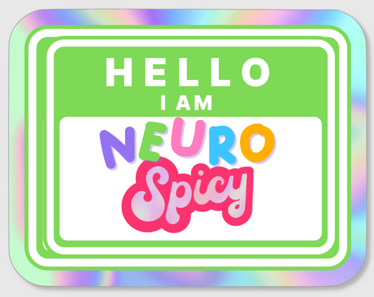 Hello, I Am Neuro Spicy sticker