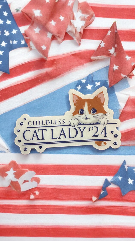 Childless Cat Lady ‘24 Sticker