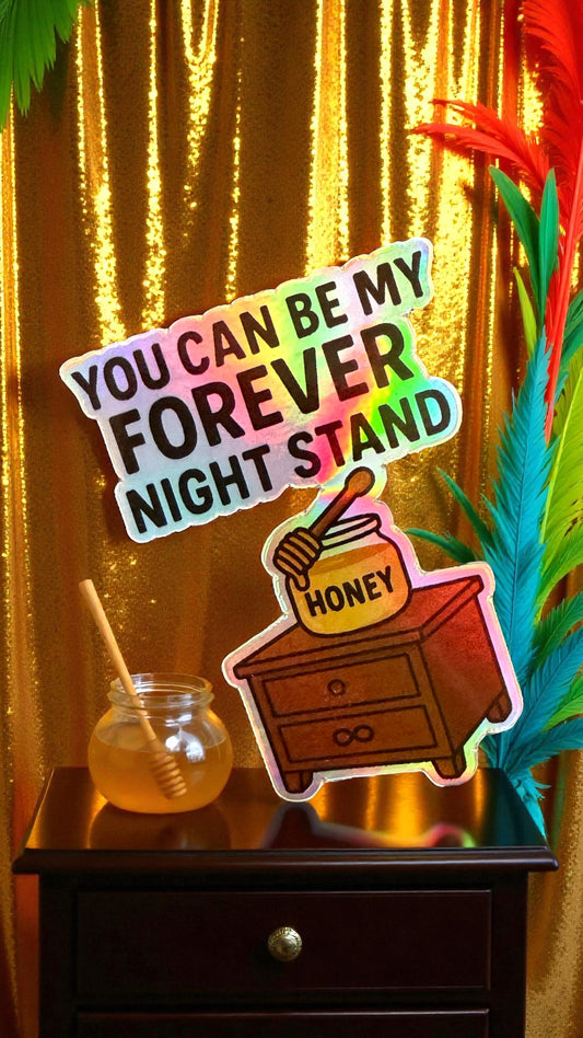 Forever Night Stand sticker